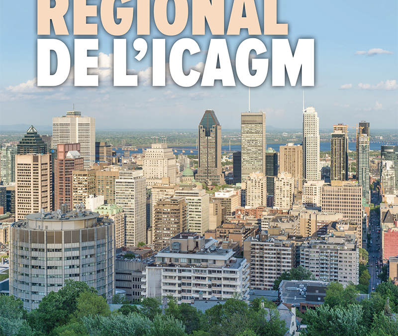 Atelier régional de l’ICAGM 2018 – Montréal